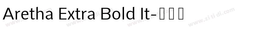 Aretha Extra Bold It字体转换
